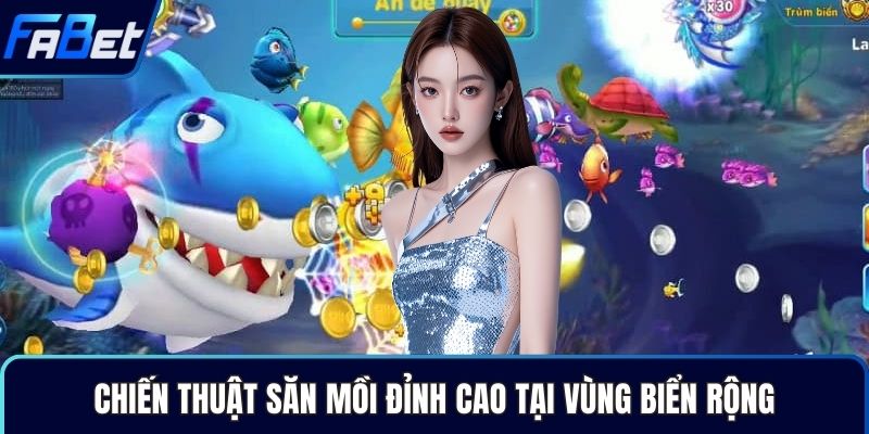 Chiến thuật săn mồi đỉnh cao tại vùng biển rộng